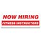 Signmission Now Hiring Fitness Instructors Banner Apply Inside Accepting Application Single Sided B-120-30243 - alternate 1